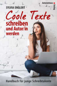 Coole Texte schreiben und veröffentlichen : Handbuch für junge Schreibtalente. Nominiert für den Deutschen Jugendliteraturpreis 2002, Kategorie Sachbuch （Neuausg. 2015. 300 S. 205 mm）