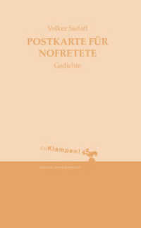 Postkarte für Nofretete : Gedichte (Lyrik Edition Bd.17) （Wiederauflage. 2016. 48 S. 21 cm）