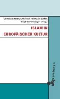 Islam in europäischer Kultur （2017. 112 S. m. SW-Abb. 20.5 cm）