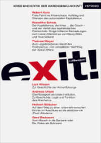 exit! Krise und Kritik der Warengesellschaft : Jahrgang 17, Heft 17 （2020. 256 S. 21 cm）