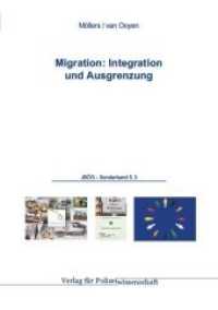 Migration: Integration und Ausgrenzung (JBÖS 5.3) （1. 2012. 114 S. RE226. 21 cm）