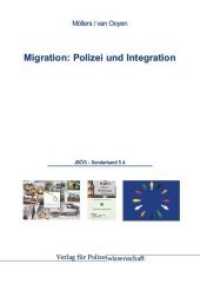 Migration: Polizei und Integration (JBÖS 5.4) （1. 2012. 124 S. RE226. 21 cm）