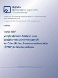 Vergleichende Analyse zum Subjektiven Sicherheitsgefühl im Öffentlichen Personennahverkehr (ÖPNV) in Niedersachsen （2020. 113 S. 21 cm）