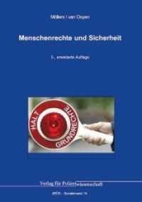 Menschenrechte und Sicherheit （3., erw. Aufl. 2021. 303 S. 21 cm）