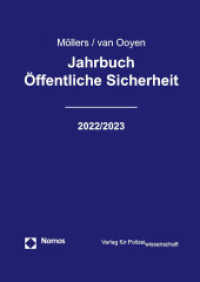 Jahrbuch Öffentliche Sicherheit 2022/2023 (Jahrbuch Öffentliche Sicherheit 2022/2023) （2023. 799 S. 24 cm）