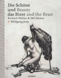 Richard Müller & Mel Ramos: Beauty and the Beast