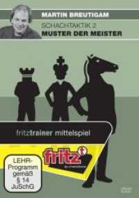 Schachtaktik, DVD-ROM Tl.2 : Muster der Meister. Schach-Videotraining. 480 Min. (fritztrainer) （2012. 19 cm）