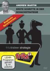 Erste Schritte in der Schachstrategie, DVD-ROM : Video-Schachtraining (Englische Sprachversion). 217 Min. (fritztrainer strategie) （2012. 19 cm）