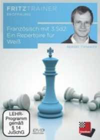 Französisch mit 3. Sd2: Ein Repertoire für Weiß, DVD-ROM : Interaktives Video-Schachtraining mit Fritztrainer!. 300 Min. (fritz by chessbase) （2013. 190 mm）