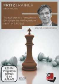 Triumphieren mit Trompowsky, 1 DVD-ROM : Ein komplettes Weißrepertoire nach 1.d4 Sf6 2.Lg5. Windows. 214 Min. (fritztrainer Eröffnung) （2018. 19 cm）