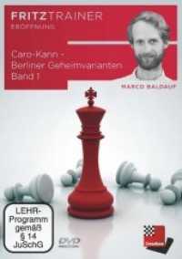 Caro-Kann - Berliner Geheimvarianten, DVD-ROM Bd.1 : Fritztreiner - interaktives Video-Schachtraining. 480 Min. (fritztrainer Eröffnung) （2019. 19 cm）