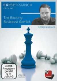 The Exciting Budapest Gambit, DVD-ROM : Fritztrainer - interaktives Video-Schachtraining. Windows. 360 Min. (fritztrainer) （2020. 19 cm）