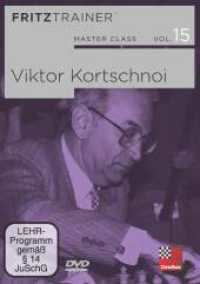 Master Class 15: Viktor Kortschnoi, DVD-ROM : 469 Min.. Windows （2022. 19 cm）