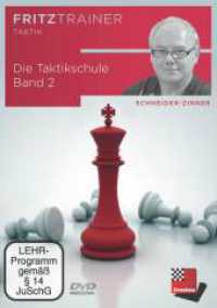 Die Taktikschule Band 2, DVD-ROM : Von der Hinlenkung zur Unterbrechung: Standardmotive zum Materialgewinn. 347 Min.. Windows (fritztrainer) （2023. 19 cm）