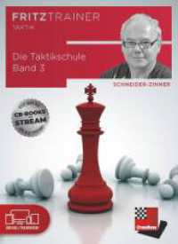 Die Taktikschule Band 3, DVD-ROM : Der ultimative Test. 300 Min.. Windows (fritztrainer) （2024. 6 S. 19 cm）
