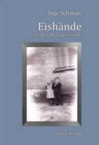 Eish&auml;nde : Eine Lebensgeschichte （2017. 168 S. zeitgen&ouml;ssische Fotos. 20.5 cm）