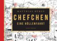 Chefchen, m. 1 Beilage : Eine Höllenfahrt （2022. 120 S. durchgehend illustriert. 20.5 x 29.7 cm）