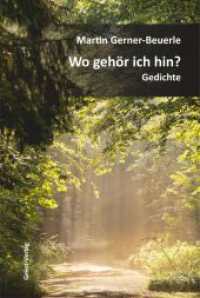 Wo gehör ich hin? : Gedichte （2023. 154 S. 20.5 cm）