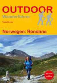 Norwegen: Rondane (Outdoor Wanderführer 252) （2., überarb. Aufl. 2024. 224 S. 16 Ktn. 16.5 cm）
