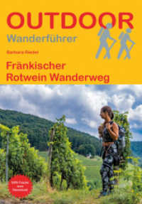 Fränkischer Rotwein Wanderweg : 1:75000 (Outdoor Wanderführer 473) （2022. 96 S. 7 Ktn. 16.5 cm）