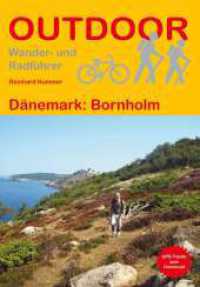 Dänemark: Bornholm : 1:25000 (Outdoor Wanderführer 145) （5., überarb. Aufl. 2024. 192 S. 37 Ktn. 16.5 cm）