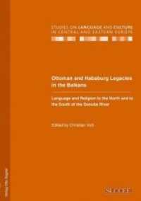 Ottoman and Habsburg Legacies in the Balkans. Language and Religion to the North and to the South of the Danube River (Studies on Language and Culture in Central and Eastern Europe .8) （Neuausg. 2010. 310 S. 210 mm）
