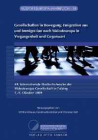 Gesellschaften in Bewegung. Emigration aus und Immigration nach Südosteuropa in Vergangenheit und Gegenwart (Südosteuropa-Jahrbuch .38) （Neuausg. 2011. 326 S. 210 mm）