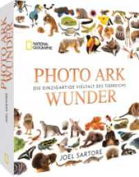 Photo Ark Wunder : Die einzigartige Vielfalt des Tierreichs （2022. 400 S. 28.9 cm）