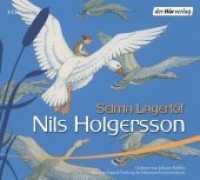 Nils Holgersson, 3 Audio-CDs, 3 Audio-CD : 201 Min.. CD Standard Audio Format.Lesung.Gekürzte Ausgabe （Gekürzte Lesung. 2007. 141 mm）