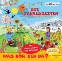 Was hör ich da? Die Jahreszeiten, 1 Audio-CD : 53 Min.. CD Standard Audio Format. Hörspiel. （2010. Beil.: Booklet. 143 mm）