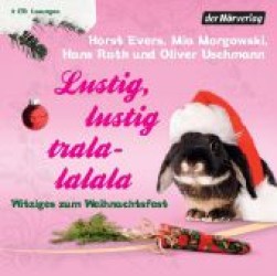 Lustig, lustig, tralalalala, 2 Audio-CDs : Witziges zum Weihnachtsfest. 143 Min. （2010）