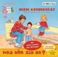 Was hör ich da? Beim Kinderarzt, 1 Audio-CD : 53 Min.. CD Standard Audio Format. Hörspiel. (Was höre ich da?) （2012. 142 mm）
