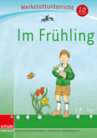 Im Frühling : Werkstatt 1. / 2. Schuljahr (Werkstatt zu Zora, auch unabhängig einsetzbar) (Werkstätten 1./2. Schuljahr 59) （2008. 80 S. m. z. Tl. farb. Abb. 297.00 mm）