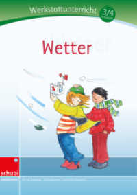 Wetter : Werkstatt 3. / 4. Schuljahr (Werkstätten 3./4. Schuljahr 15) （2012. 130 S. 297.00 mm）
