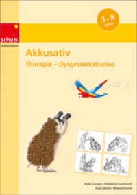 Akkusativ : Therapie - Dysgrammatismus Kopiervorlagen. Kopiervorlagen (GreTa-Material 4) （2018. 88 S. m. Illustr. 297.00 mm）