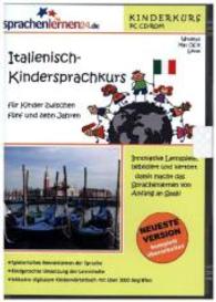 Italienisch-Kinderkurs, CD-ROM : Lernsoftware auf CD-ROM für Windows/Linux/Mac OS X （2. Aufl. 2014. 188 mm）