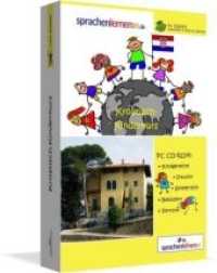 Kroatisch-Kinderkurs, CD-ROM : Lernsoftware auf CD-ROM für Windows/Linux/Mac OS X （2., überarb. Aufl. 2014. 188 mm）