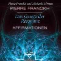 Das Gesetz der Resonanz, 1 Audio-CD : Affirmations-CD. 75 Min. （2008. 12 x 14 cm）