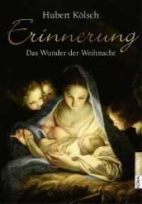 Erinnerung : Das Wunder der Weihnacht (Kompakt 23) （2015. 112 S. 16.5 cm）