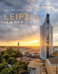 Leipzig In A New Light （1. Auflage 2019）