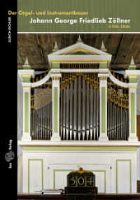 Der Orgel- und Instrumentbauer Johann George Friedlieb Zöllner : (1750-1826) （1. Auflage. 2022. 88 S. 38 farbige Abbildungen. 21 cm）