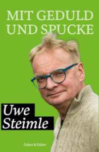 Mit Geduld und Spucke （2023. 144 S. 20.5 cm）