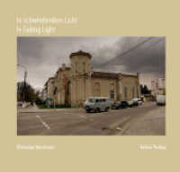 In schwindendem Licht | In Fading Light : Spuren jüdischen Lebens im Osten Europas | Traces of Jewish Life in the East of Europe （2018. 180 S. Farbfotografien. 22 x 23 cm）