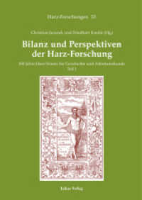 Bilanz und Perspektiven der Harz-Forschung Tl.I : 150 Jahre Harz-Verein für Geschichte und Altertumskunde (Harz Forschungen 33) （2021. 330 S. 58 Farb- und 42 Schwarzweißabbildungen. 24 cm）