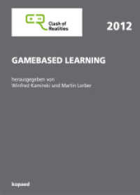 Gamebased Learning : Clash of Realities 2012 （Neuausg. 2012. 384 S. 240 mm）