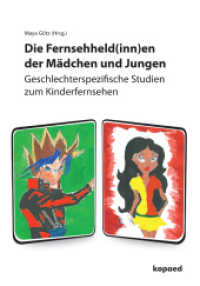 Die Fernsehheld(inn)en der Mädchen und Jungen : Geschlechterspezifische Studien zum Kinderfernsehen (Edition Televizion 9) （Neuausg. 2013. 920 S. 210 mm）