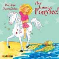 Hier kommt Ponyfee! - Das kleine Meermädchen, Audio-CD : 59 Min. (Hier kommt Ponyfee! Nr.10) （2008. 143 x 126 mm）