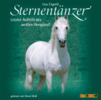 Sternentänzer - Letzter Auftritt des weißen Hengstes?, 2 Audio-CDs : 159 Min. (Sternentänzer Tl.7) （2009）