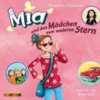 Mia und das Mädchen vom anderen Stern, 2 Audio-CDs : 148 Min. (Mia Tl.2) （2016. 142 x 125 mm）