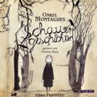 Onkel Montagues Schauergeschichten, 3 Audio-CDs : 235 Min. (Schauergeschichten Tl.1) （2010. 140 x 125 mm）